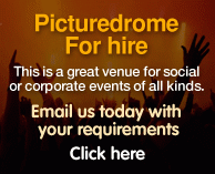 Picturedrome For Hire